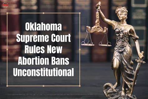 Oklahoma Supreme Court Rules New Abortion Bans Unconstitutional | The ...