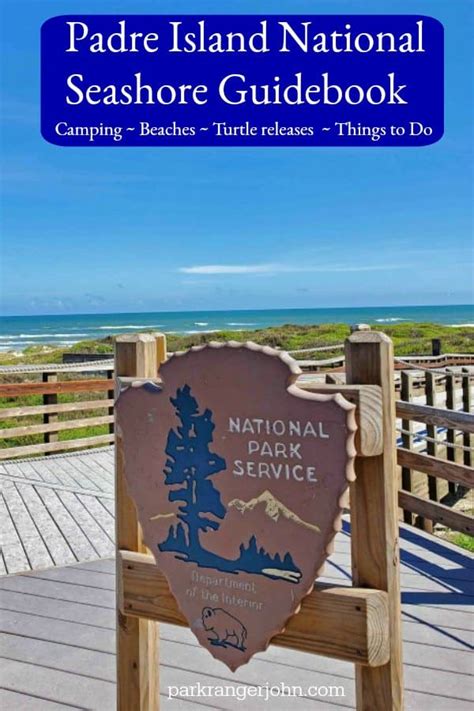 Padre Island National Seashore | Park Ranger John