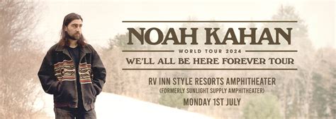 Noah Kahan Tickets | 1st July | RV Inn Style Resorts Amphitheater | RV ...