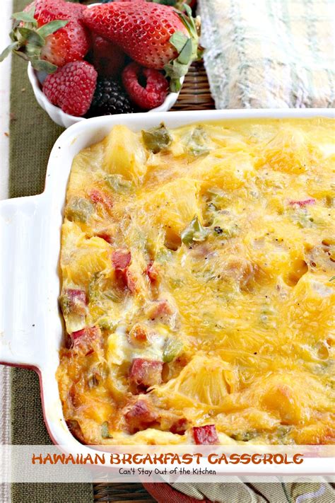 Hawaiian Breakfast Casserole - Can't Stay Out of the Kitchen