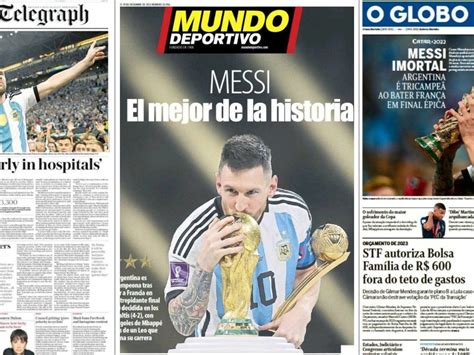 "¡D10S existe!" y "Messi Albicelestial", así mostraron las tapas de los principales diarios del ...