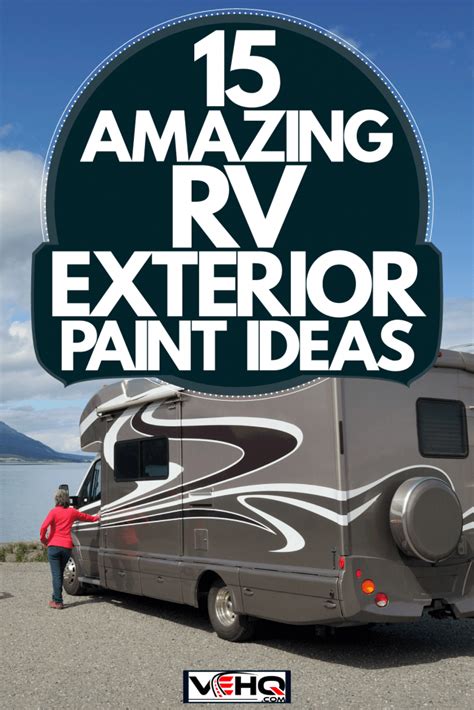 15 Amazing RV Exterior Paint Ideas