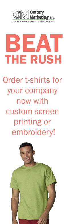 BEAT THE RUSH! Order t-shirts for your company with custom screen printing or embroidery! # ...