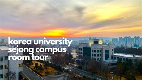 [ep.7] Dorm room tour - Korea University Sejong Campus (Fulbright Korea ...