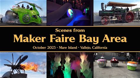 Scenes from Maker Faire Bay Area 2023 - YouTube