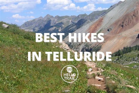 10 Telluride Hikes That Will Take Your Breath Away!