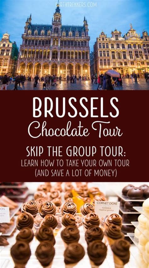 How to do a Brussels Chocolate Tour On Your Own - Earth Trekkers