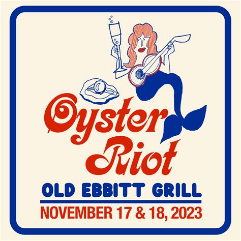 Buy Tickets to 26th Annual Old Ebbitt Grill Oyster Riot in Washington ...