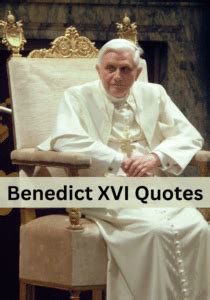 20 Pope Benedict XVI Quotes to inspire Us to Live Saintly Lives