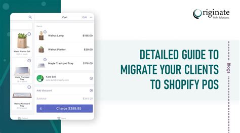 Shopify POS: Guide On How To Migrate Your Clients To It?