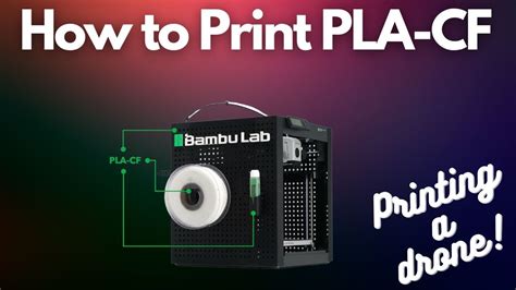 How to Print with Bambu Labs PLA-CF Filament on a Bambu Labs X1 Carbon ...