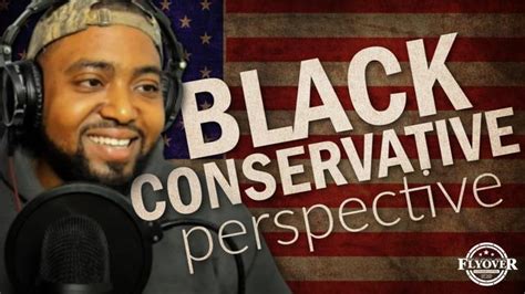 Greg Foreman; Black Conservative Perspective, Politics and Culture Commentator | 7 Billion ...