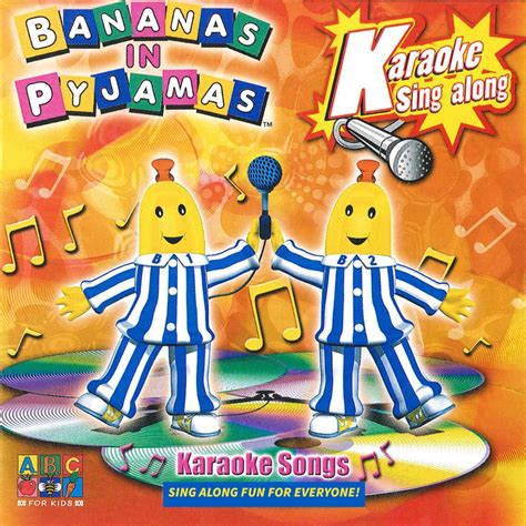 ‎Karaoke Songs - Album by Bananas In Pyjamas - Apple Music