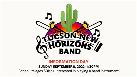 50+ Years Old? Join the Tucson New Horizons Band!