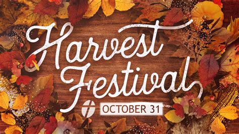 Harvest Festival Registration - Emmanuel Baptist Church