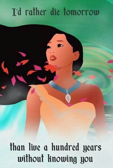 pocahontas | Disney quotes, Disney quotes pocahontas, Disney movie quotes