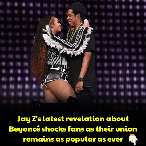 Jay Z's latest revelation about Beyoncé shocks fans as their union remains as popular as ever - News