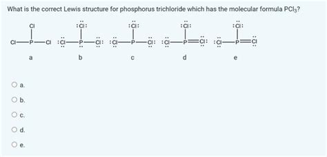 Solved What is the correct Lewis structure for phosphorus | Chegg.com