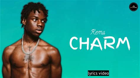 Rema - CHARM (Lyrics video) - YouTube