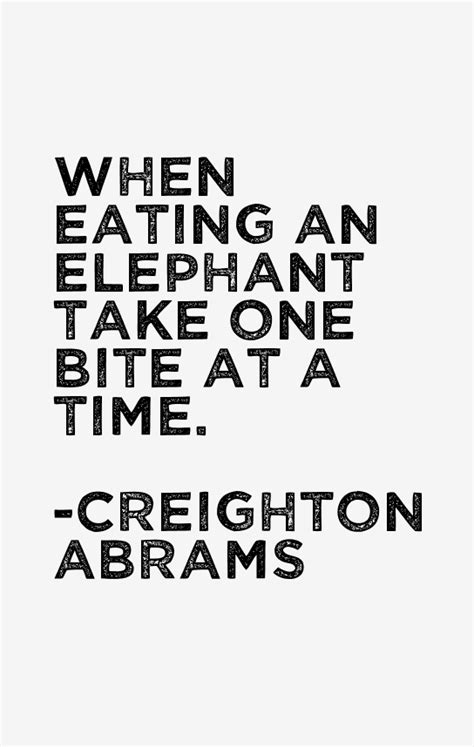 Creighton Abrams Quotes & Sayings