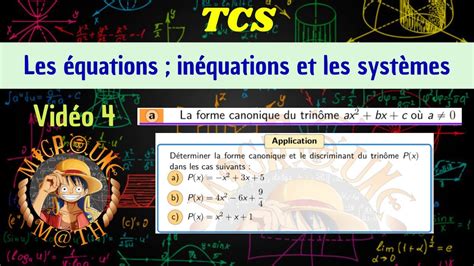 La forme canonique d'un trinôme — Discriminant — TCS - YouTube