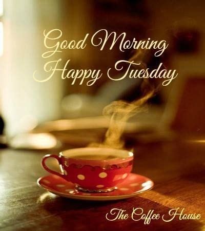 Tuesday Morning Coffee Greetings Quotes. QuotesGram