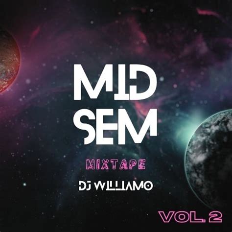 AFRO BEAT 2023 BEST AFROBEATS MIX 2023 NAIJA AFROBEAT AMAPIANO MID SEM VOL2 by Dj Williamo ...