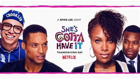 She's Gotta Have it TV Show on Netflix (Canceled or Renewed ...