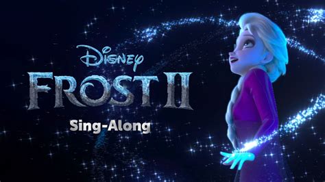 Frozen 2 Sing-Along | Disney+