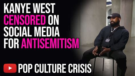 Kanye West Censored on Twitter and Instagram For Antisemitism - YouTube