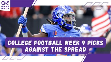 College Football Week 9 Picks Against the Spread