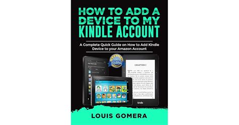 HOW TO ADD A DEVICE TO MY KINDLE ACCOUNT: A Complete Quick Guide on How ...