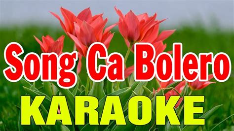 Karaoke Nhạc Sống Liên khúc Song Ca | Lk Bolero Trữ Tình Ai Cũng Hát ...