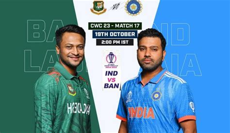 IND VS BAN; India Aims for Fourth Victory in ODI World Cup 2023 Against Bangladesh ...