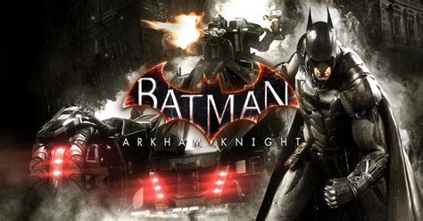 Batman: Arkham Knight - Hồi kết huyển thoại, bí ẩn tội ác