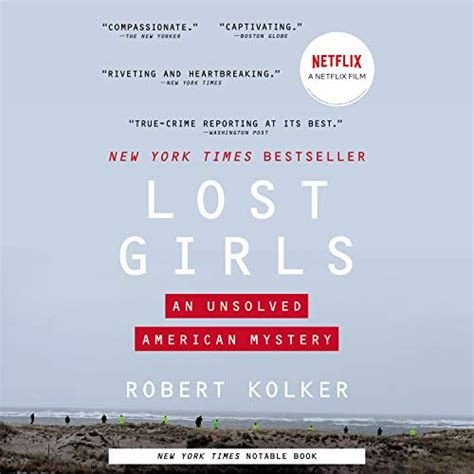 Lost Girls: An Unsolved American Mystery (Audio Download): Robert ...