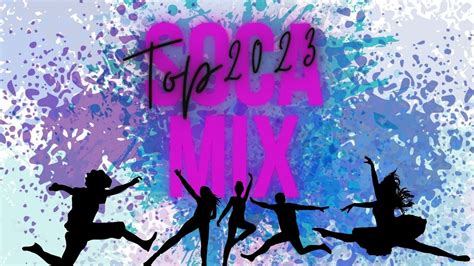 SOCA MIX 2023 VOL01 - YouTube