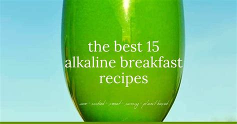 Alkaline Breakfast Ideas