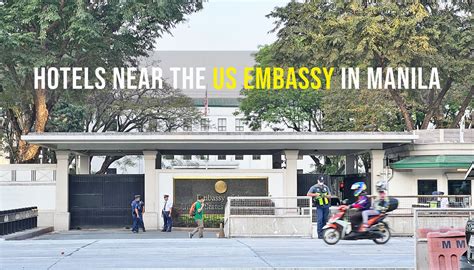 List of Hotels Near the US Embassy in Manila