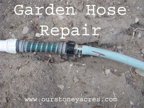 Garden Hose Repair - Our Stoney Acres