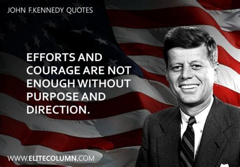 11 John F.Kennedy Quotes That Will Inspire You (2022) | EliteColumn