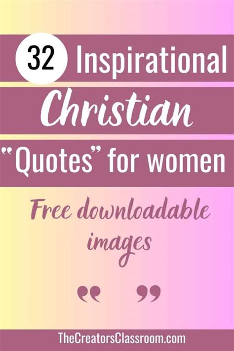 32 Christian Quotes To Encourage Women In Their Faith – The Creator's ...