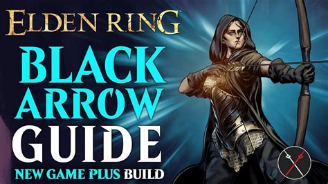 Elden Ring Barrage Bow Build Guide - Black Arrow - Fextralife