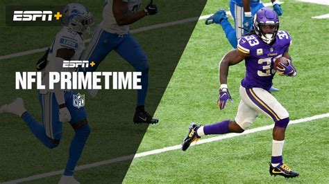 NFL PrimeTime on ESPN+ | Watch ESPN