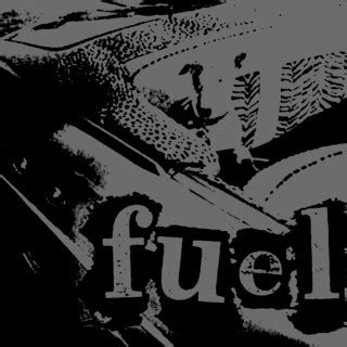 Fuel Lyrics