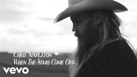 Chris Stapleton - "When The Stars Come Out" (Official Music Video)