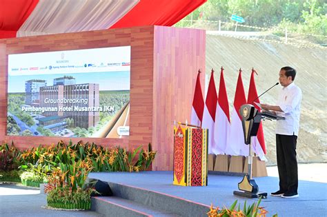 Sekretariat Kabinet Republik Indonesia | Presiden Groundbreaking Hotel Nusantara di Kawasan IKN