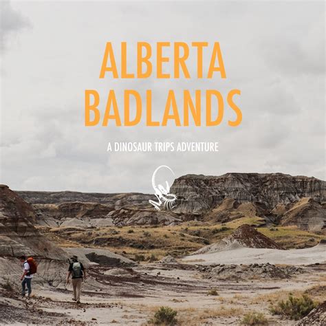 Alberta, Canada - Dinosaur Trips