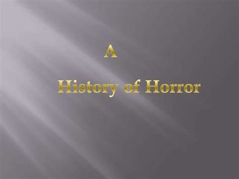 History of the Horror Genre