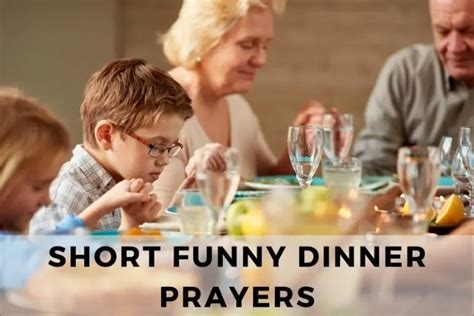 25 Short Funny Dinner Prayers To Leave Your Tummy LOL-ing - Strength in ...